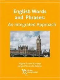English Words And Phrases: An Integrated Approach