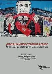 Hacia un Nuevo Telon de Acero