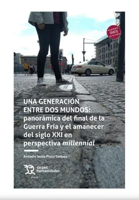 Una Generacion entre Dos Mundos