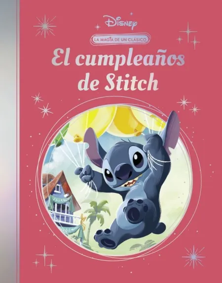 El Cumpleaños de Stitch - la Magia de un Clásico Disney