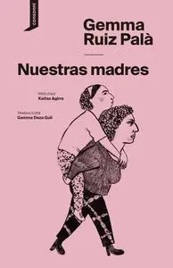 Nuestras Madres