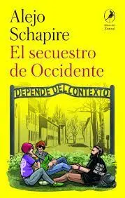 El Secuestro de Occidente