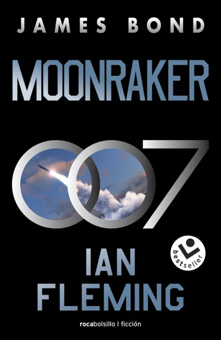 Moonraker. James Bond 007 3