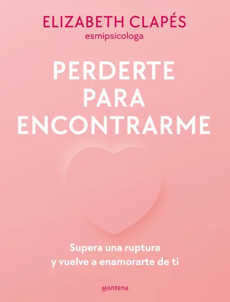 Perderte para Encontrarme