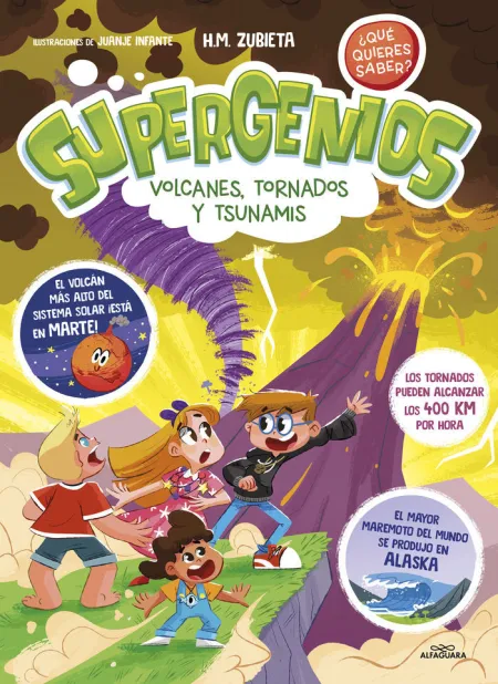 Volcanes, Tornados y Tsunami (Supergenios qué Quieres Saber? 3)
