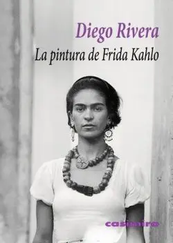 La Pintura de Frida Kahlo