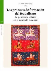 Los Procesos de Formación del Feudalismo