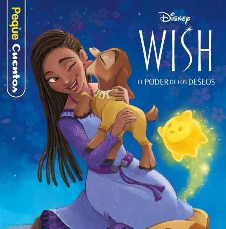 Wish: el Poder de los Deseos. Pequecuentos