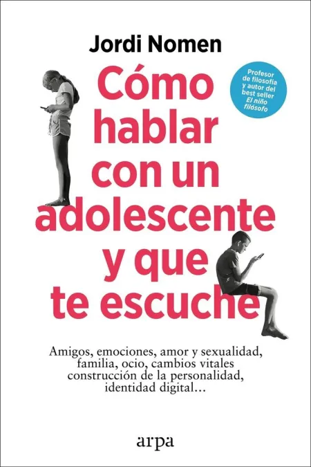 Como Hablar con un Adolescente y que te Escuche