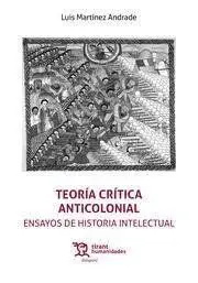 Teoría Crítica Anticolonial