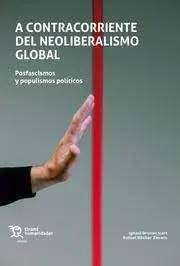 A Contracorriente del Neoliberalismo Global