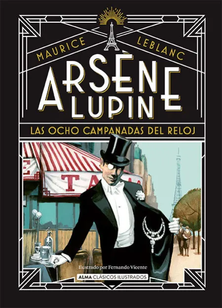 Arsene Lupin. Las Ocho Campanadas del Reloj
