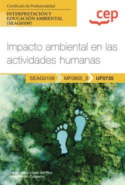 IMPACTO AMBIENTAL EN LAS ACTIVIDADES HUMANAS (UF0735). CERTIFICADOS DE P