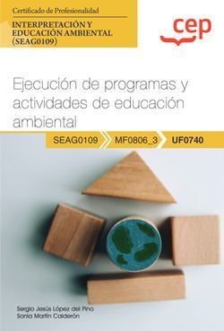 EJECUCIÓN DE PROGRAMAS Y ACTIVIDADES DE EDUCACIÓN AMBIENTAL (UF0740)