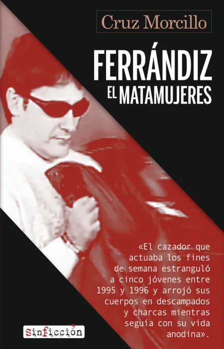 Ferrandiz, el Matamujeres