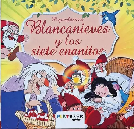 Blancanieves y los Siete Enanitos. Pequeclásicos