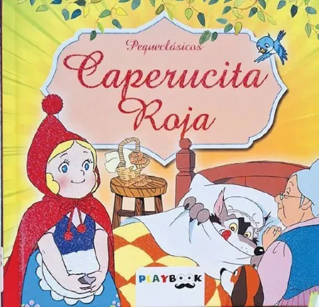 Caperucita Roja. Pequeclasicos