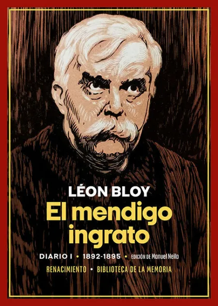 El Mendigo Ingrato. Diario del Autor I (1892-1895)