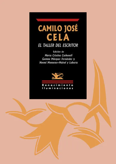 Camilo José Cela. El Taller del Escritor