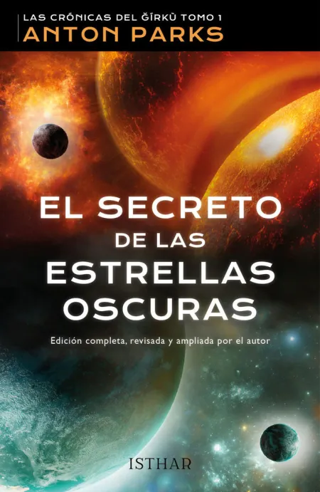El Secreto de las Estrellas Oscuras. Las Crónicas del Gírkù T. 1