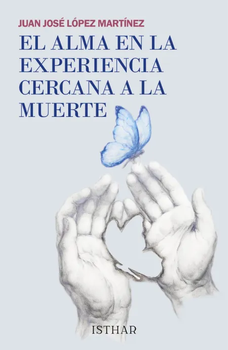 El Alma en la Experiencia Cercana a la Muerte