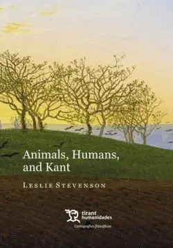 Animals, Humans, And Kant