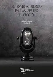 El Envejecimiento en las Series de Ficcion