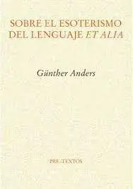 Sobre el Esoterismo del Lenguaje Et Alia