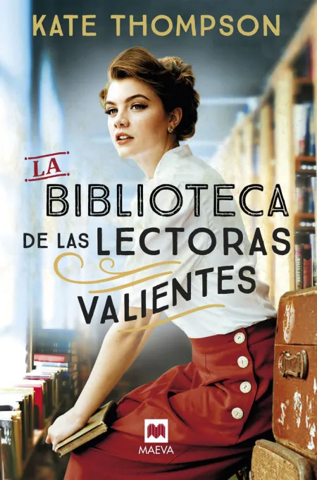 La Biblioteca de las Lectoras Valientes (Libro del Año)