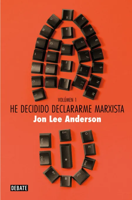 He Decidido Declararme Marxista T. 1
