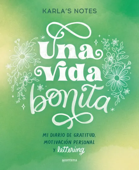 Una Vida Bonita