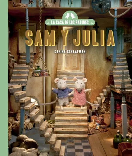 La Casa de los Ratones. Sam y Julia