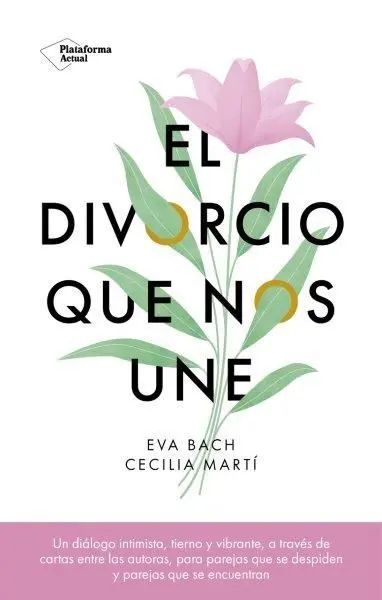 El Divorcio que nos Une