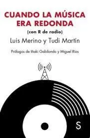 Cuando la Música Era Redonda