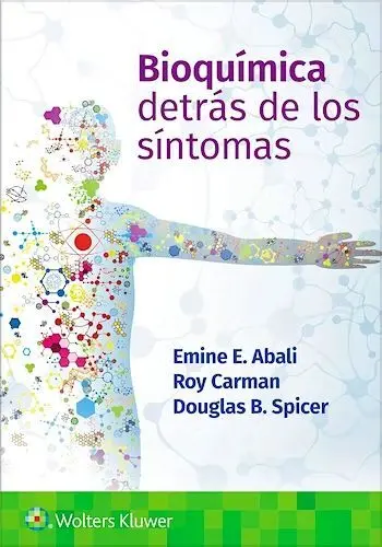 Bioquímica Detrás de los Síntomas