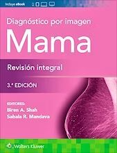 DIAGNOSTICO POR IMAGEN MAMA. REVISION INTEGRAL