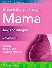 Diagnostico por Imagen Mama. Revision Integral