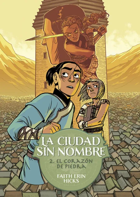 La Ciudad sin Nombre 2 el Corazón de Piedra