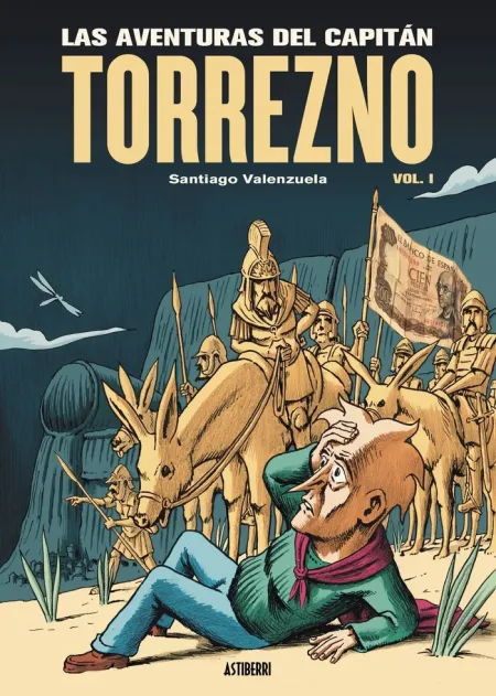 Las Aventuras del Capitán Torrezno T. i Horizontes Lejanos y Escala Real