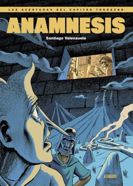 Las Aventuras del Capitán Torrezno T. 7 Anamnesis