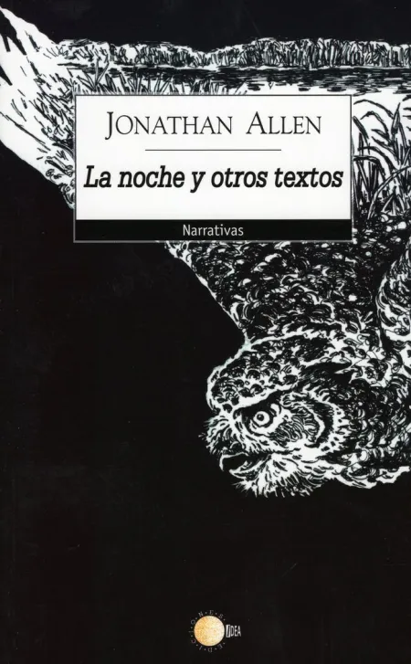 La Noche y Otros Textos
