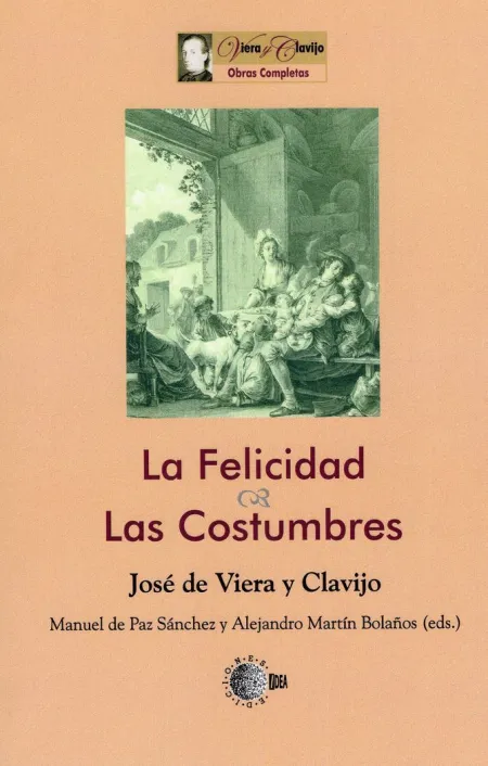 La Felicidad. Las Costumbres
