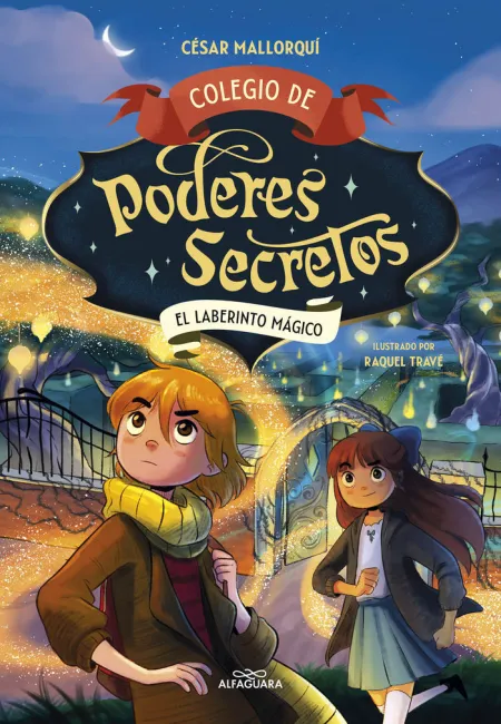 Colegio de Poderes Secretos 5 el Laberinto Mágico