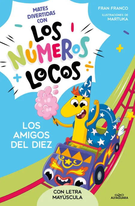 Los Numeros Locos 1 los Amigos del 10 (Con Letra Mayúscula)