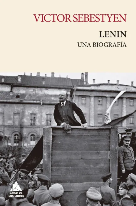Lenin. Una Biografía
