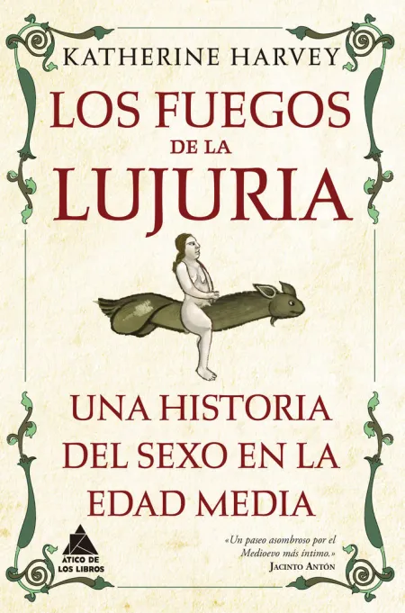 Los Fuegos de la Lujuria