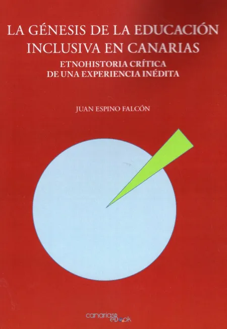 La Génesis de la Educación Inclusiva en Canarias