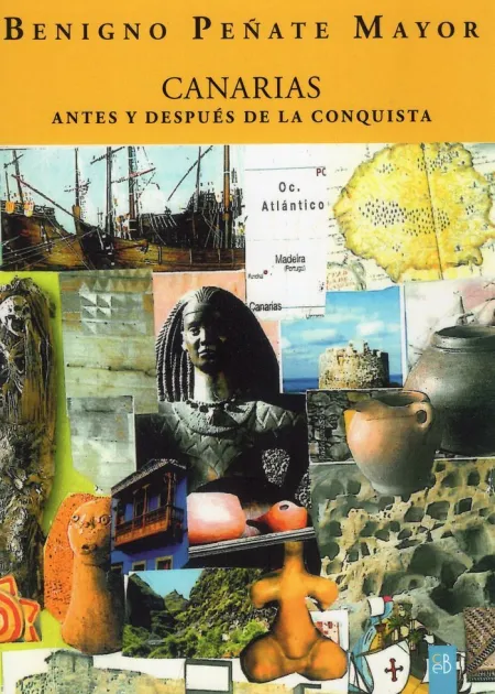 Canarias Antes y Después de la Conquista