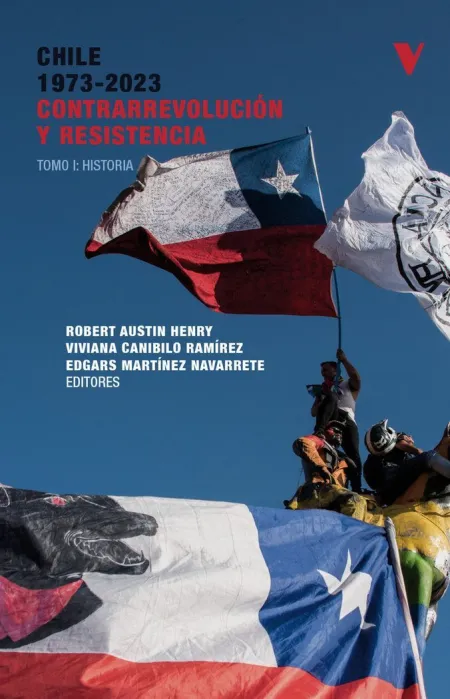Chile 1973-2023 Contrarrevolución y Resistencia (2 Vol. )