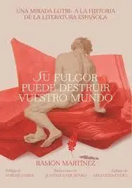 Su Fulgor Puede Destruir vuestro Mundo
